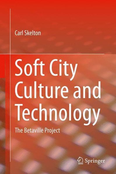 Produktbild: Soft City Culture and Technology