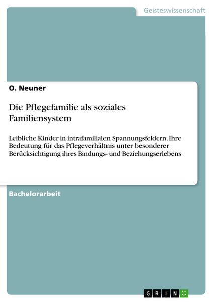 Produktbild: Die Pflegefamilie als soziales Familiensystem