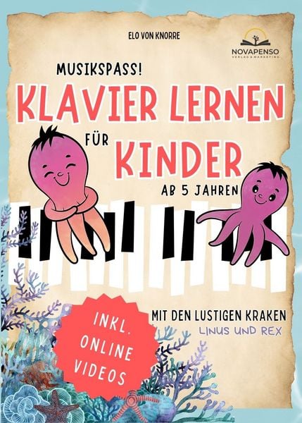 Produktbild: Musikspa&szlig;! Klavier lernen f&uuml;r Kinder mit den lustigen Kraken Linus & Rex