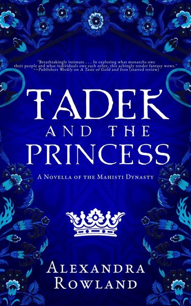 Produktbild: Tadek and the Princess (The Mahisti Dynasty)
