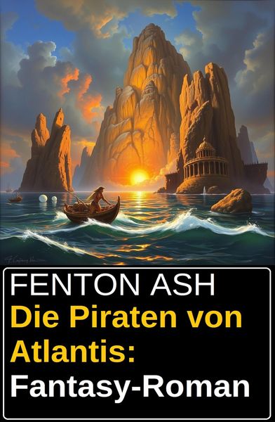 Produktbild: Die Piraten von Atlantis: Fantasy-Roman