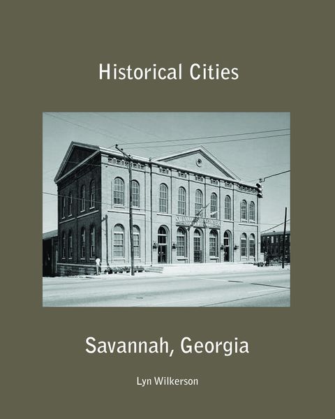 Produktbild: Historical Cities-Savannah, Georgia