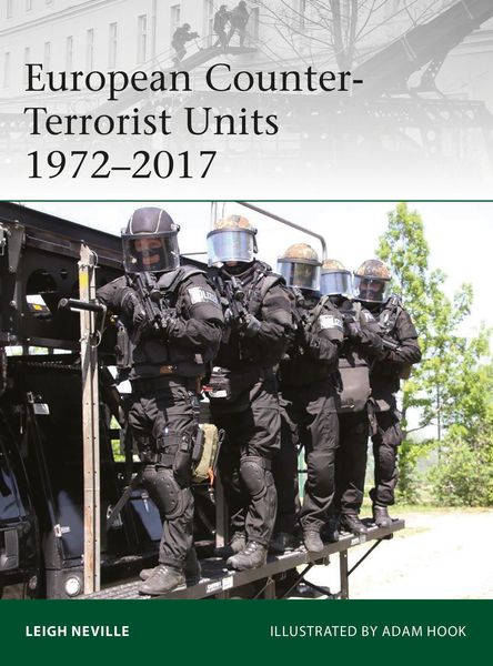 Produktbild: European Counter-Terrorist Units 1972-2017