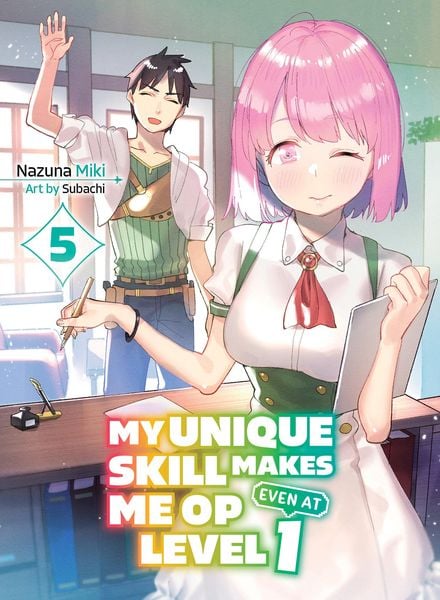 Produktbild: My Unique Skill Makes Me Op Even at Level 1 Vol 5 (Light Novel)