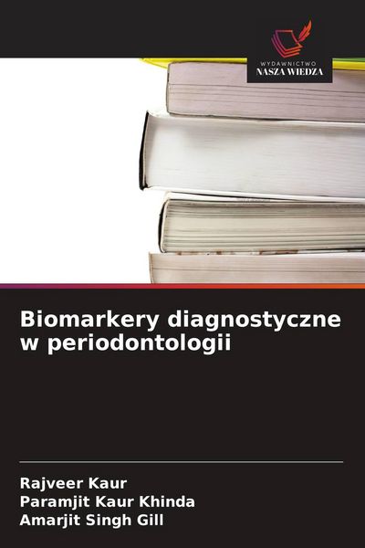 Produktbild: Biomarkery diagnostyczne w periodontologii