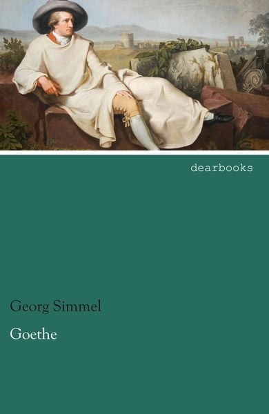 Goethe, Taschenbuch von Georg Simmel, Dearbooks, 9783954557370