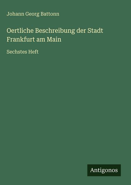 Produktbild: Oertliche Beschreibung der Stadt Frankfurt am Main