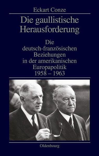 Produktbild: Die gaullistische Herausforderung