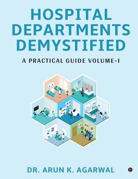 Produktbild: Arun K Agarwal: Hospital Departments Demystifi
