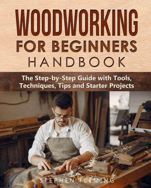 Produktbild: Woodworking for Beginners Handbook