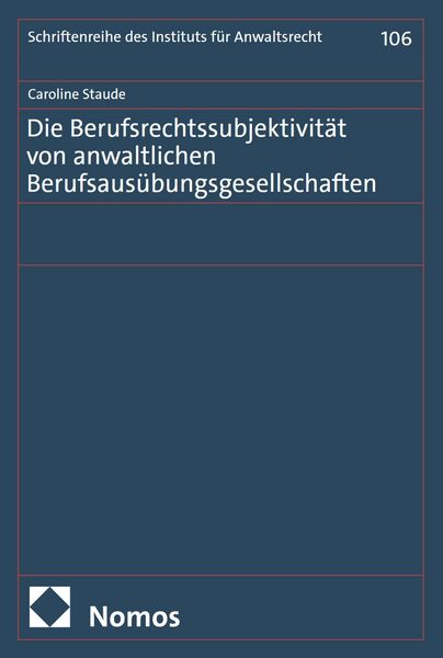 Produktbild: Die Berufsrechtssubjektivit&auml;t von anwaltlichen Berufsaus&uuml;bungsgesellschaften