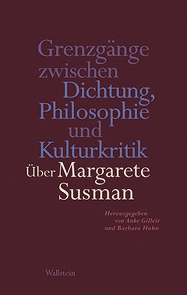 Produktbild: Grenzg&auml;nge zwischen Dichtung, Philosophie und Kulturkritik