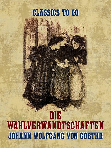 Produktbild: Die Wahlverwandtschaften