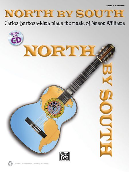 Produktbild: North by South: Carlos Barbosa-Lima Plays the Music of Mason Williams