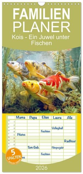 Produktbild: Familienplaner 2026 - Kois - Ein Juwel unter Fischen mit 5 Spalten (Wandkalender, 21 x 45 cm) CALVENDO
