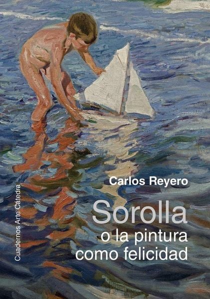 Produktbild: Sorolla o la pintura como felicidad