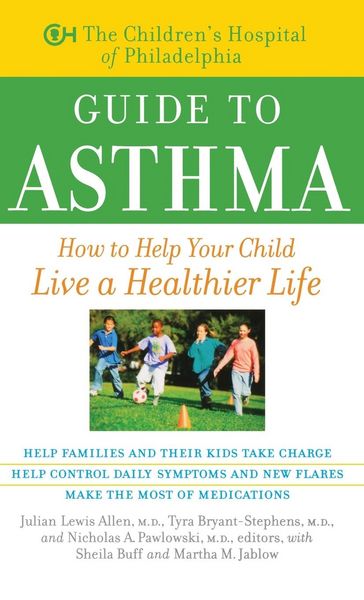 Produktbild: The Children's Hospital of Philadelphia Guide to Asthma