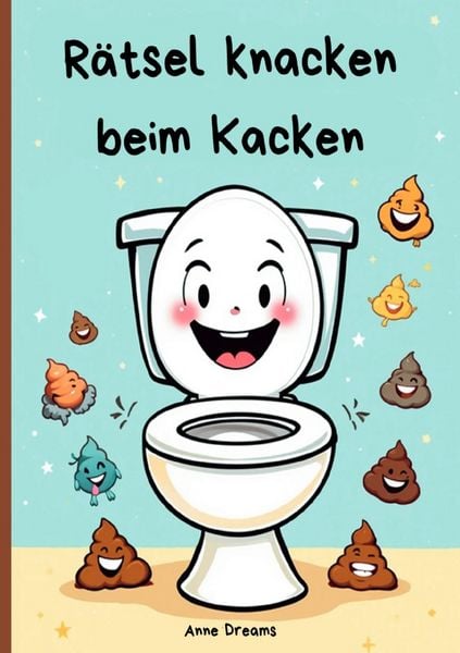 Produktbild: R&auml;tsel knacken beim Kacken