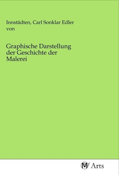 Produktbild: Graphische Darstellung der Geschichte der Malerei