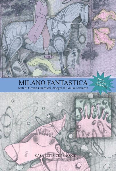 Produktbild: Milano fantastica. La guida di Milano. Ediz. italiana e inglese