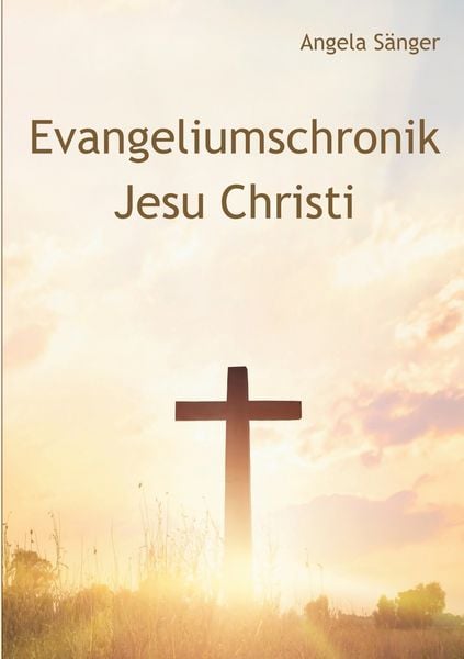 Produktbild: Evangeliumschronik Jesu Christi