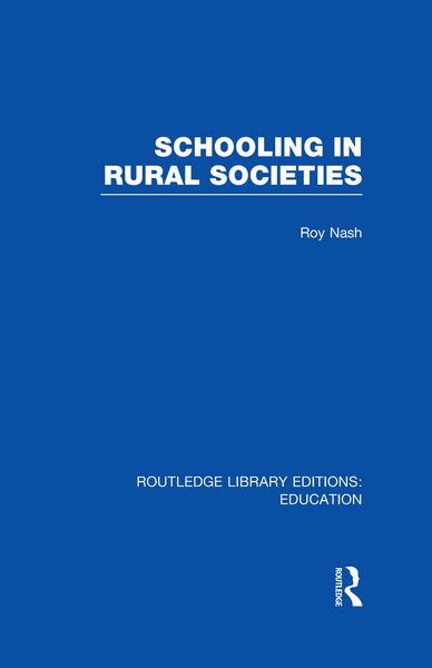 Produktbild: Schooling in Rural Societies (RLE Edu L)
