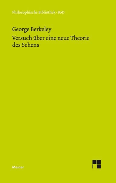 Produktbild: Versuch &uuml;ber eine neue Theorie des Sehens und Die Theorie des Sehens oder der visuellen Sprache ... verteidigt und erkl&auml;rt