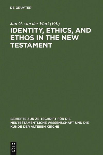 Produktbild: Identity, Ethics, and Ethos in the New Testament