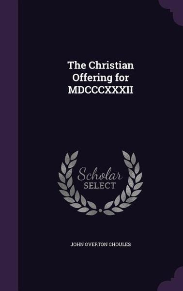 Produktbild: The Christian Offering for MDCCCXXXII