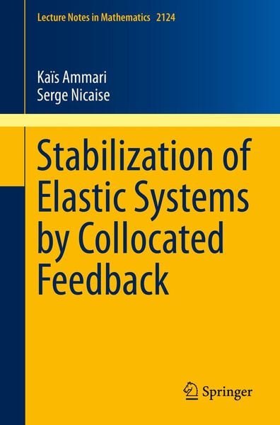 Produktbild: Stabilization of Elastic Systems by Collocated Feedback