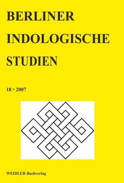 Berliner Indologische Studien, Band 18, Taschenbuch von , Weidler Buchverlag Berlin, 9783896935113