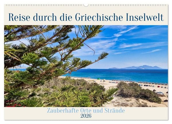 Produktbild: Reise durch die Griechische Inselwelt (Wandkalender 2026 DIN A2 quer), CALVENDO Monatskalender