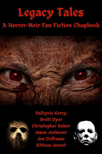Produktbild: Legacy Tales: A Horror-Noir Fan Fiction Chapbook