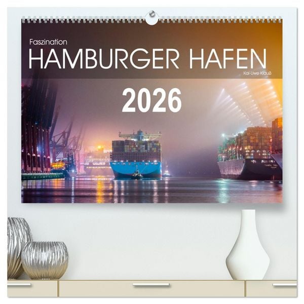 Faszination Hamburger Hafen (hochwertiger Premium Wandkalender 2026 DIN A2 quer), Kunstdruck in Hochglanz