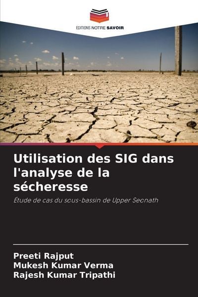 Produktbild: Utilisation des SIG dans l'analyse de la s&eacute;cheresse