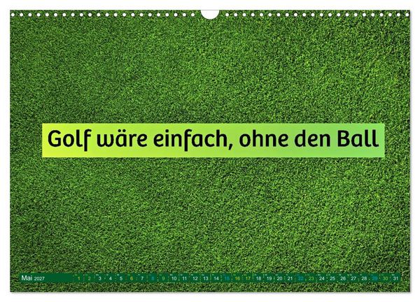 Produktbild: Golf - zwischen Gr&uuml;n und Gedanken (Wandkalender 2027 DIN A3 quer), CALVENDO Monatskalender