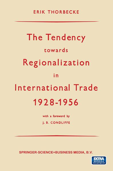 Produktbild: The Tendency towards Regionalization in International Trade 1928&ndash;1956