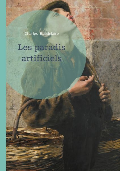 Produktbild: Les paradis artificiels