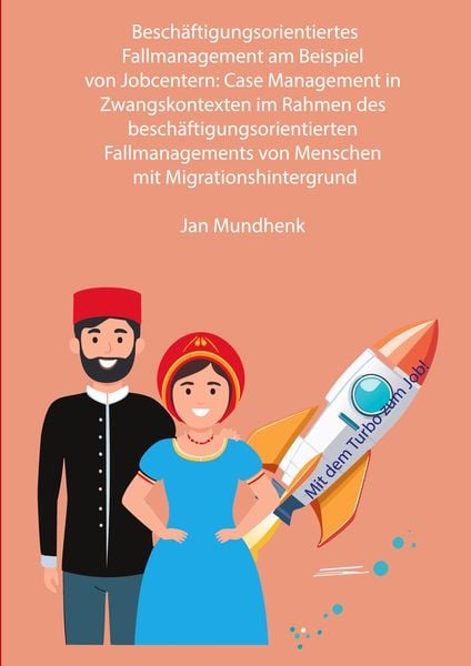 Produktbild: Besch&auml;ftigungsorientiertes Fallmanagement am Beispiel von Jobcentern