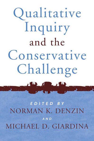 Produktbild: Qualitative Inquiry and the Conservative Challenge