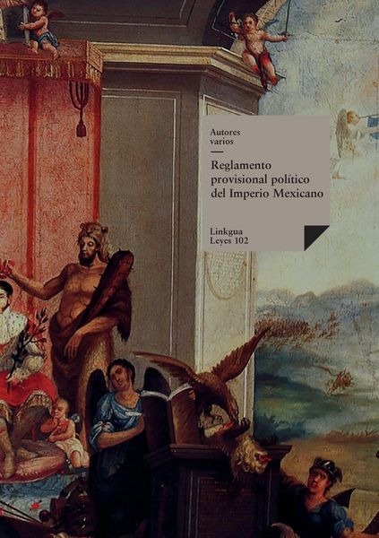 Produktbild: Reglamento provisional pol&iacute;tico del Imperio Mexicano de 1822