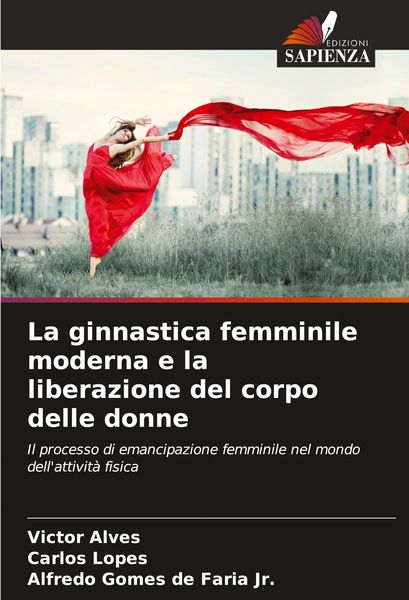 Produktbild: La ginnastica femminile moderna e la liberazione del corpo delle donne