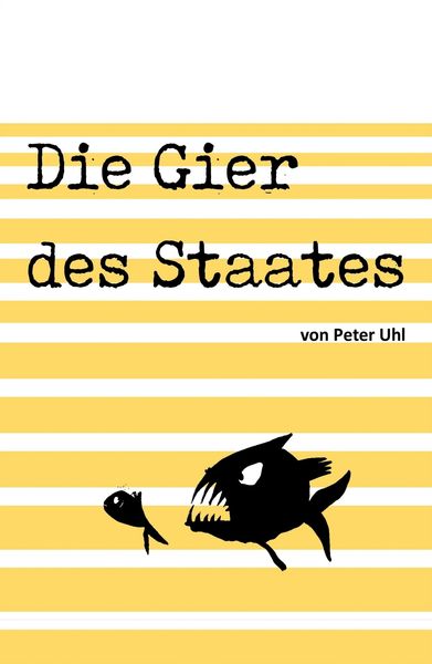Produktbild: Die Gier des Staates