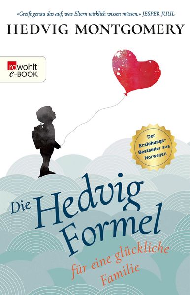 Produktbild: Die Hedvig-Formel f&uuml;r eine gl&uuml;ckliche Familie