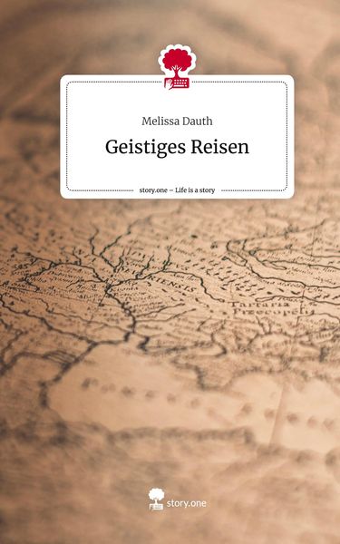 Produktbild: Geistiges Reisen. Life is a Story - story.one