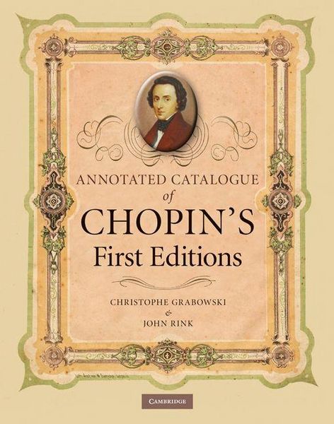 Produktbild: Annotated Catalogue of Chopin's First Editions