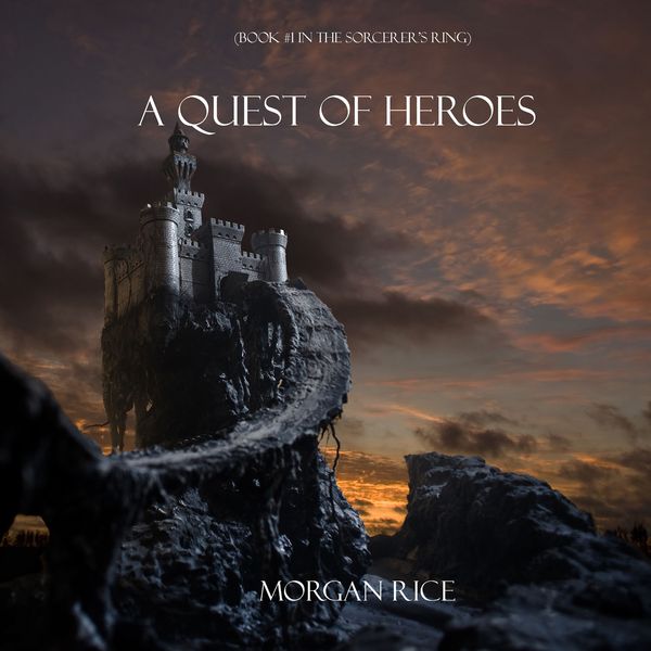 Produktbild: A Quest of Heroes (Book #1 in the Sorcerer's Ring)