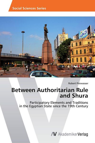 Produktbild: Between Authoritarian Rule and Shura