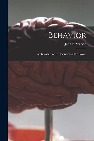 Produktbild: Behavior: an Introduction to Comparative Psychology