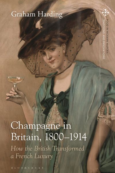 Produktbild: Champagne in Britain 1800-1914